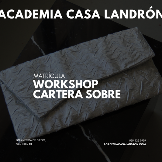 MATRÍCULA WORKSHOP: CARTERA SOBRE